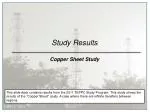 Study Results Copper Sheet Study