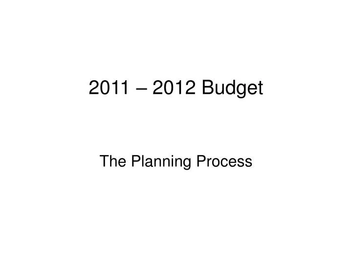 2011 2012 budget