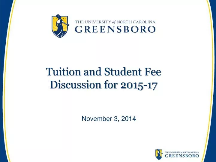 tuition and student fee discussion for 2015 17