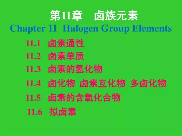 11 chapter 11 halogen group elements