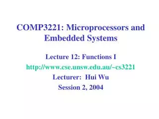 COMP3221: Microprocessors and Embedded Systems