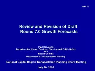 review and revision of draft round 7 0 growth forecasts