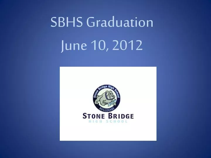 sbhs graduation june 10 2012
