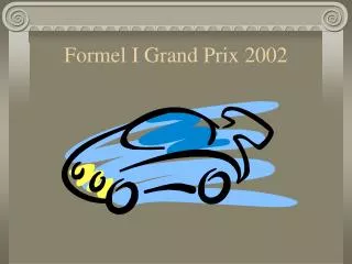 formel i grand prix 2002