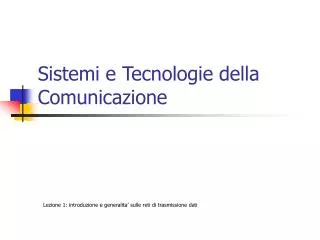 sistemi e tecnologie della comunicazione
