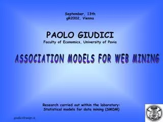 September, 13th gR2002, Vienna PAOLO GIUDICI Faculty of Economics, University of Pavia