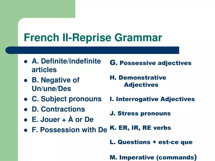 french ii reprise grammar