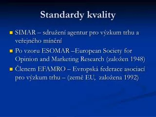 standardy kvality