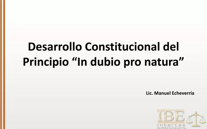 desarrollo constitucional del principio in dubio pro natura