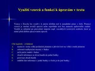 vyu it vzorc a funkc k prav m v textu