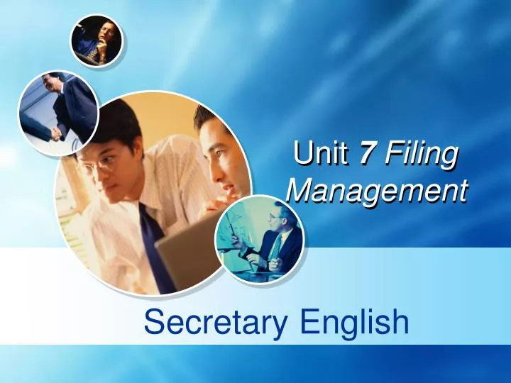 unit 7 filing management