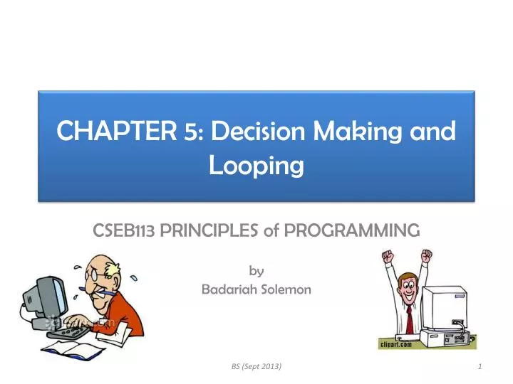 chapter 5 decision making and looping