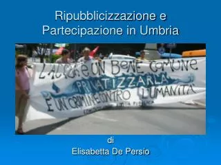 ripubblicizzazione e partecipazione in umbria