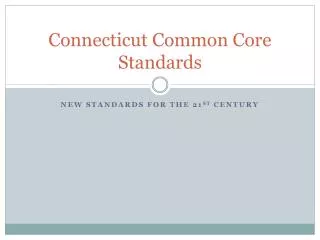Connecticut Common Core Standards