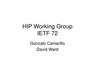 HIP Working Group IETF 72