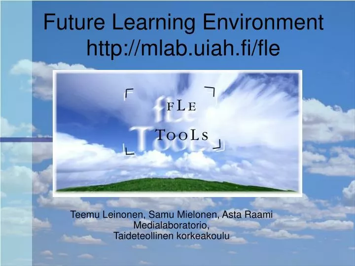 future learning environment http mlab uiah fi fle