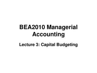 BEA2010 Managerial Accounting