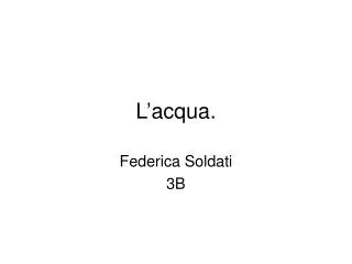 l acqua