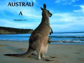 australia reisebrev nr 1