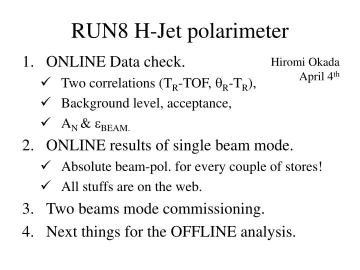 run8 h jet polarimeter