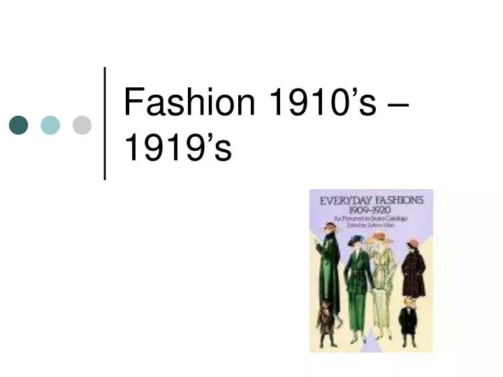 fashion 1910 s 1919 s