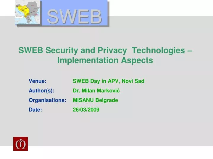 sweb security and privacy technologies implementation aspects