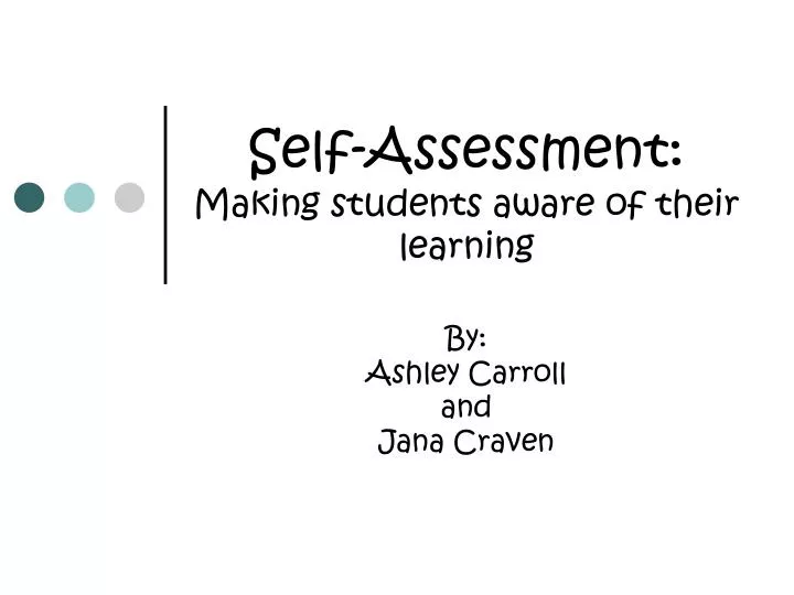self assessment making students aware of their learning