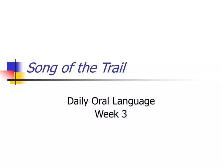 song of the trail