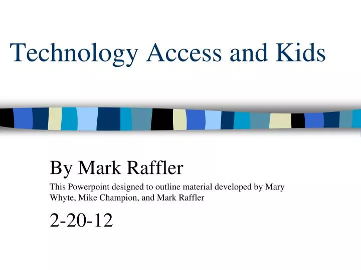 technology access and kids