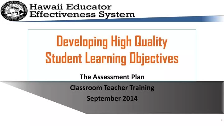 developing high quality student learning objectives