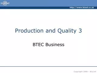 Production and Quality 3