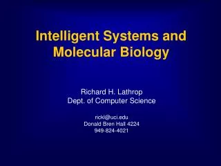 Intelligent Systems and Molecular Biology