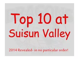 Top 10 at Suisun Valley