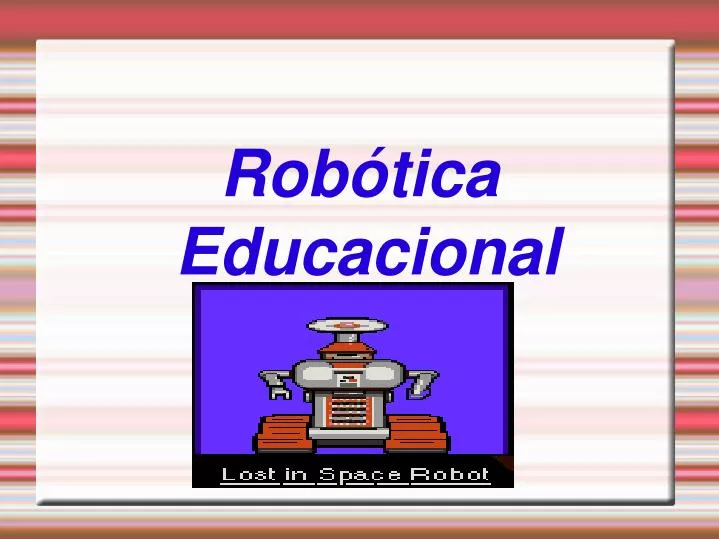 rob tica educacional