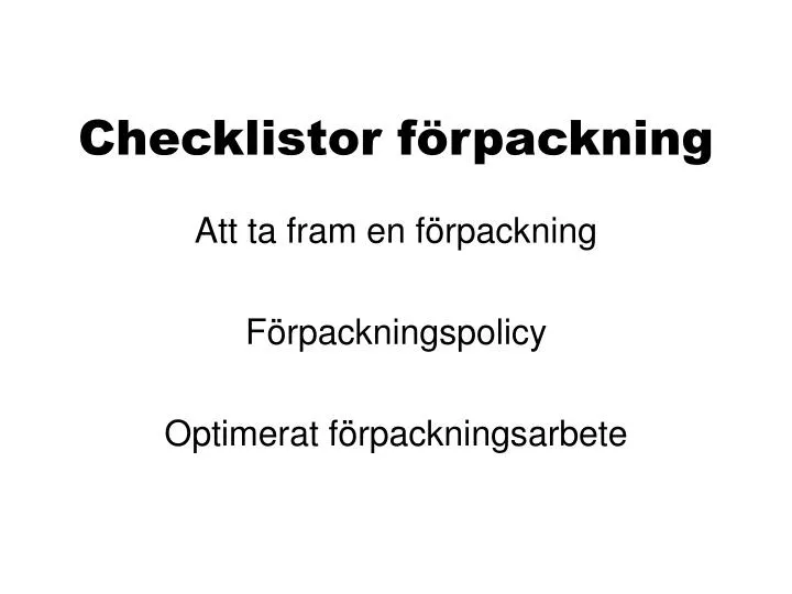 checklistor f rpackning