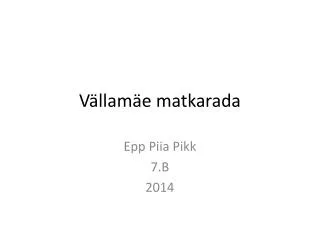 v llam e matkarada