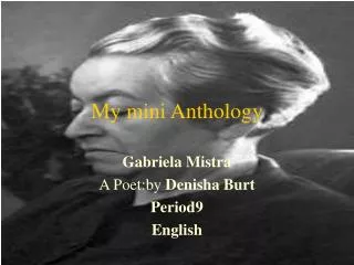 My mini Anthology