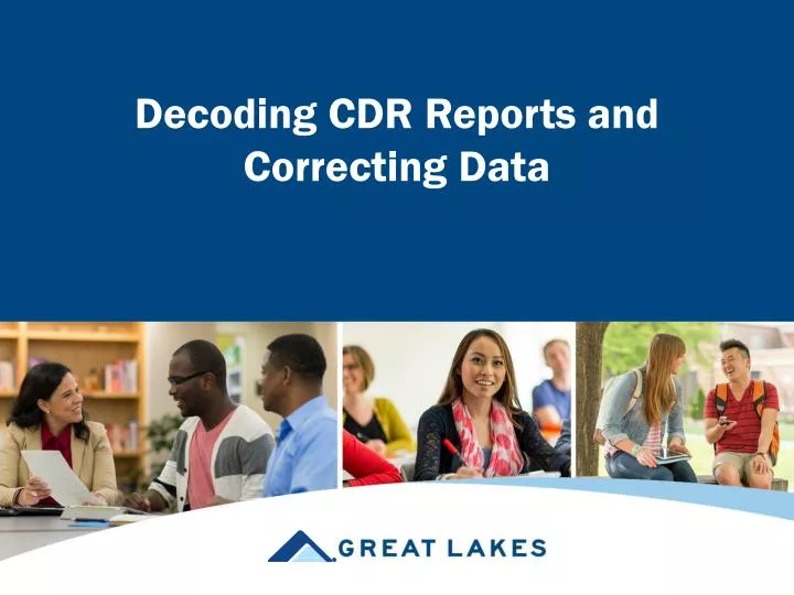 decoding cdr reports and correcting data