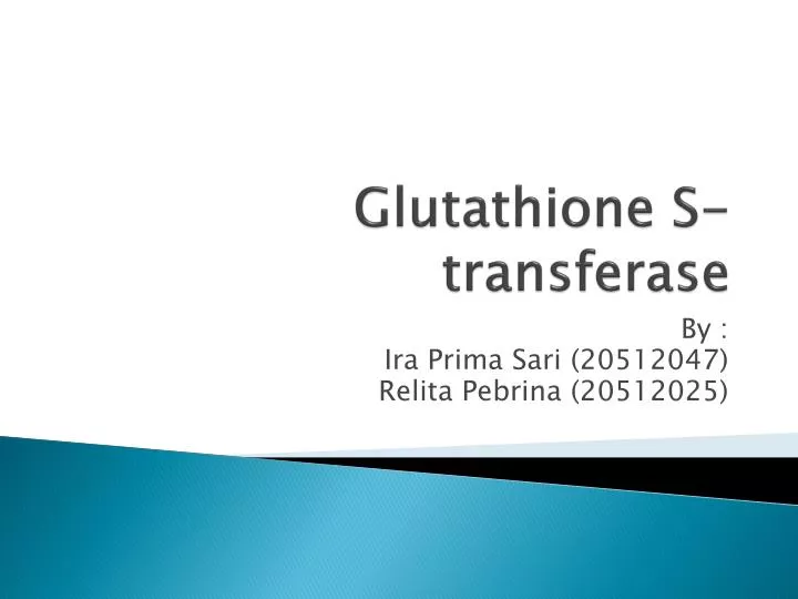 glutathione s transferase