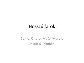 hossz farok