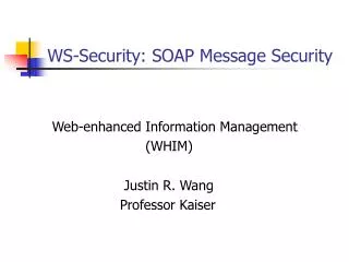 WS-Security: SOAP Message Security