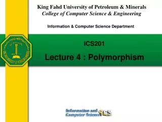 ICS201 Lecture 4 : Polymorphism