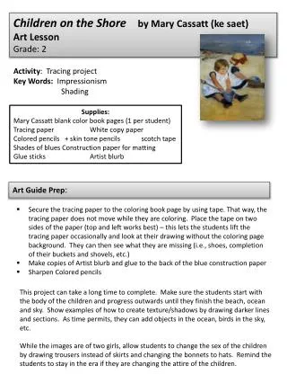 Children on the Shore by Mary Cassatt ( ke saet ) Art Lesson Grade: 2