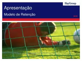 apresenta o modelo de reten o