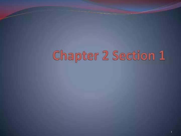 chapter 2 section 1