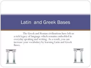 Latin and Greek Bases