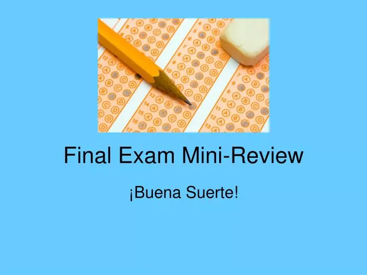 final exam mini review
