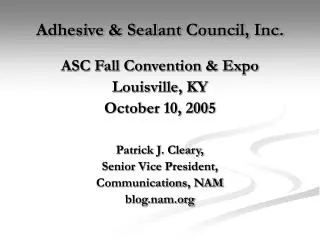 Adhesive &amp; Sealant Council, Inc.