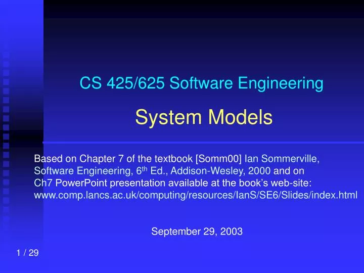 cs 425 625 software engineering system models