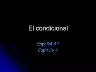el condicional